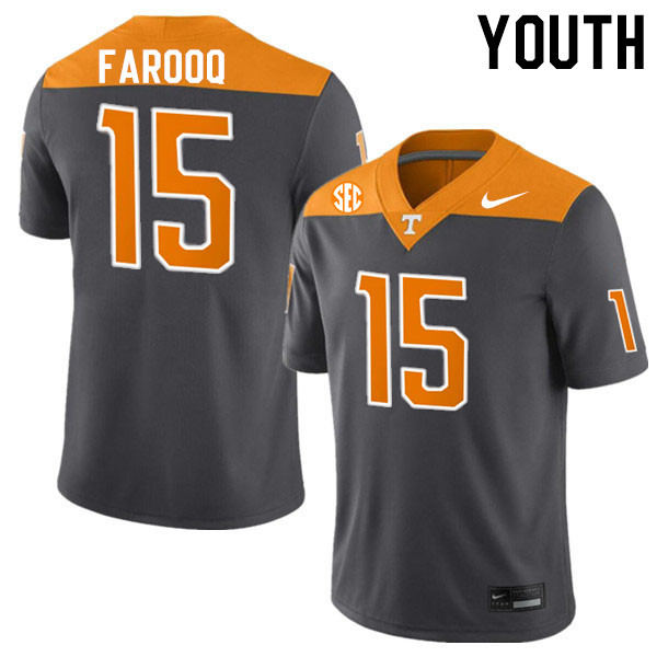 Youth #15 Edrees Farooq Tennessee Volunteers College Football Jerseys Stitched-Anthracite